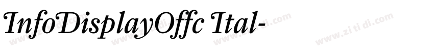 InfoDisplayOffc Ital字体转换